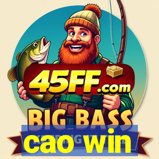 cao win